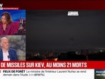 Replay BFM Grand Soir - Pluies de missiles sur Kiev, au moins 21 morts - 02/07
