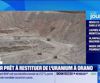 Replay Good Morning Business - Le Niger prêt à restituer de l'uranium à Orano