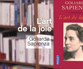 Replay La p'tite librairie - L'art de la joie - Goliarda Sapienza