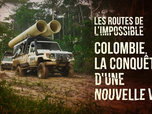 Replay Les routes de l'impossible - 14/08/2026