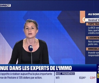Replay Les Experts de l'immo : Taux BCE, quel impact sur l'immobilier ? - 12/06