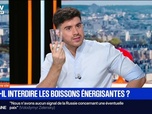Replay BFM Première - C'est votre vie : Faut-il interdire les boissons énergisantes ? - 04/09