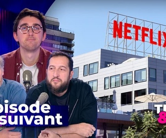 Replay Épisode suivant - Et si Netflix devenait le plus grand studio de cinéma du monde ?