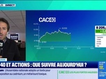 Replay Tout pour investir - Arbitrage : CAC 40 et actions, que suivre aujourd'hui ? - 04/06