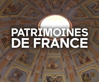 Replay Patrimoines de France - Les bijoux cachés de l'Eglise