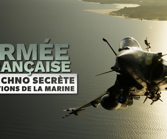 Replay Armée française: la techno secrète des avions de la marine