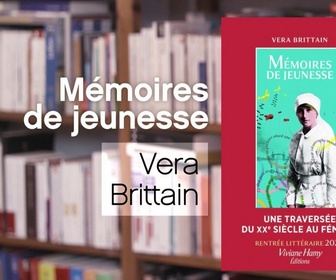 Replay La p'tite librairie - Mémoires de jeunesse - Vera Brittain