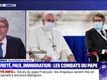 Replay BFM Story - Story 2 : Pauvreté, paix, immigration, les combats du Pape François - 22/04