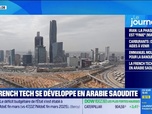 Replay Good Morning Business - La French Tech se développe en Arabie Saoudite