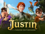 Replay Justin et la légende des chevaliers