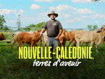 Replay Nouvelle-Calédonie, Terres d'avenir