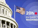 Replay Journal 20h00 - Journal - Spéciale élections américaines, depuis Washington DC