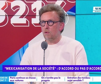 Replay Estelle Midi - 1er débat : Mexicanisation de la société : D'accord ou pas d'accord ?