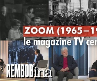 Replay Rembob'INA - Zoom, le magazine TV censuré d'André Harris et Alain de Sédouy (1965 -1968)