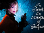 Replay Les secrets de la princesse de Cadignan