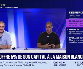 Replay Tech & Co, la quotidienne - OpenAI offre 5 % de son capital à la Maison-Blanche – 02/07