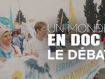 Replay Un monde en doc - Israéliens - Palestiniens : faire entendre les voix de la paix ?