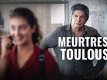Replay Meurtres à Toulouse