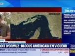 Replay Good Morning Business - Blocus américain en vigueur dans le détroit d'Ormuz