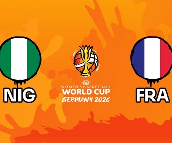 Replay Coupe du monde de basket féminin 2026 - Nigéria / France