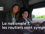 Replay Nos terres gourmandes - La nationale 7, les routiers sont sympas