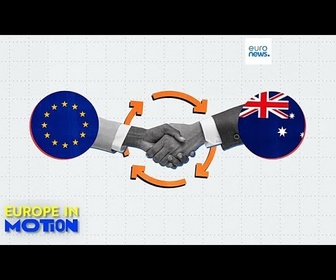 Replay Quel est l'état des relations commerciales entre l'UE et l'Australie ?