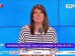 Replay Estelle Midi - Incendies précoces : faut-il craindre le pire cet été ?