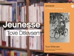 Replay La p'tite librairie - Jeunesse - Tove Ditlevsen