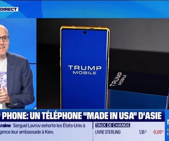 Replay Good Morning Business - Trump phone : un téléphone made in USA d'Asie