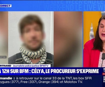 Replay Le Live Week-end - Celya : le procureur s'exprime à 12h sur BFMTV - 13/07