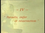 Replay Sous le regard de Dieu - Enfer, paradis et résurrection