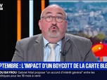 Replay BFM Première - BFM éco : 10 septembre, l'impact d'un boycott de la carte bleue - 09/09