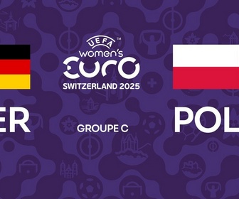 Replay UEFA Euro Féminin 2025 - Allemagne - Pologne (Euro de football féminin)
