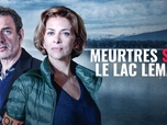 Replay Meurtres à... - S3 E6 - Meurtres sur le lac Léman