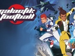 Replay Galactik Football - Le retour
