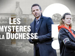 Replay Les mystères de la duchesse