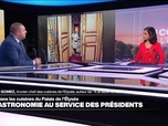 Replay Au cœur de l'info, l'invité - Guillaume Gomez : À travers son chef, le président établit un rapport direct avec les Français