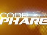 Replay Code phare - Émission du samedi 18 mars 2023