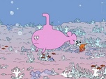 Replay Barbapapa en Famille - Sauvons les coraux