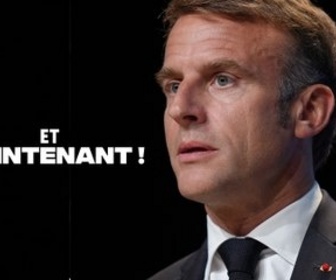 Replay Et maintenant ! - Macron, un président déprimé ?