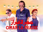 Replay Omar la fraise