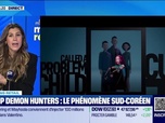 Replay Good Morning Business - Morning Retail : K-pop Demon Hunters, le phénomène sud-coréen, par Eva Jacquot - 12/11