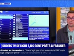 Replay Le Live Week-end - Droits TV de Ligue 1 : ils sont prêts à frauder - 17/08