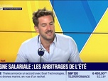Replay Tout pour investir - Le coffre-fort : Épargne salariale, les arbitrages de l'été - 06/07