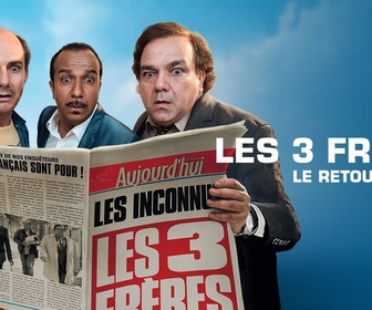 Replay Les trois frères - le retour