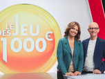 Replay Le jeu des 1000 euros - Émission du samedi 26 avril 2025