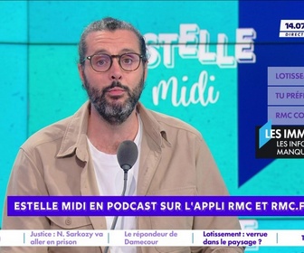 Replay Estelle Midi - Écologie, paysage, patrimoine : faut-il arrêter de construire des lotissements ?