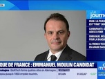 Replay Good Morning Business - Banque de France : Emmanuel Moulin est candidat