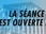Replay La séance est ouverte !