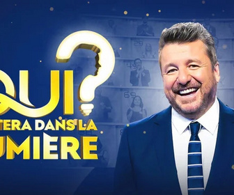 Replay Qui restera dans la lumière ? - 09/05/2026
